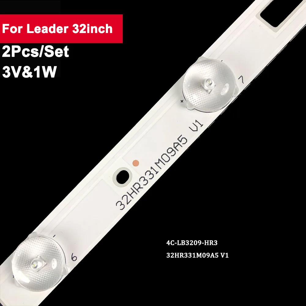 3V 580mm Tv Backlight Bar For Leader 32inch 32HR331M09A5 V1 4C-LB3209-HR3 2Pcs/Set Led Strip Repair D32TS7202
3V 580mm Tv Backlight Bar For Leader 32inch 32HR331M09A5 V1 4C-LB3209-HR3 2Pcs/Set Led Strip Repair D32TS7202