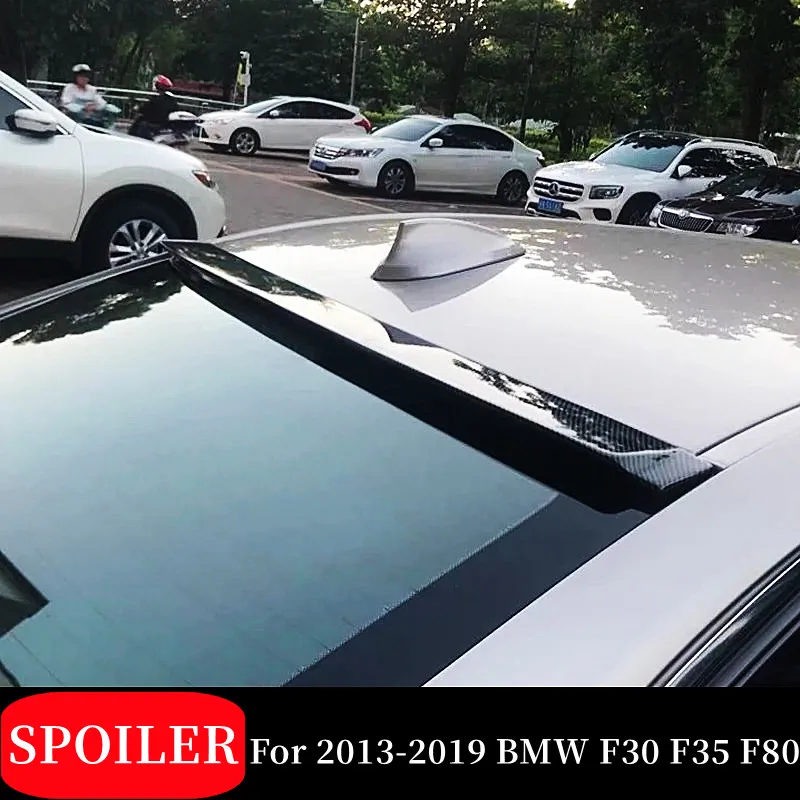 For 2013-2019 BMW F30 F35 F80 320i 325i 330i Rear Window Car Spoiler Wings ABS Plastic Black Carbon Tuning Styling Accessories 
For 2013-2019 BMW F30 F35 F80 320i 325i 330i Rear Window Car Spoiler Wings ABS Plastic Black Carbon Tuning Styling Accessories