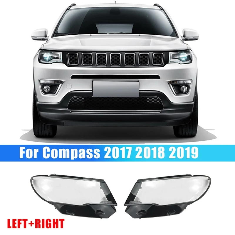 1 Pair L+R For Jeep Compass 2017 2018 2019 Car Headlight Lens Cover Headlight Lamp Shade Transparent Front Light Shell
1 Pair L+R For Jeep Compass 2017 2018 2019 Car Headlight Lens Cover Headlight Lamp Shade Transparent Front Light Shell