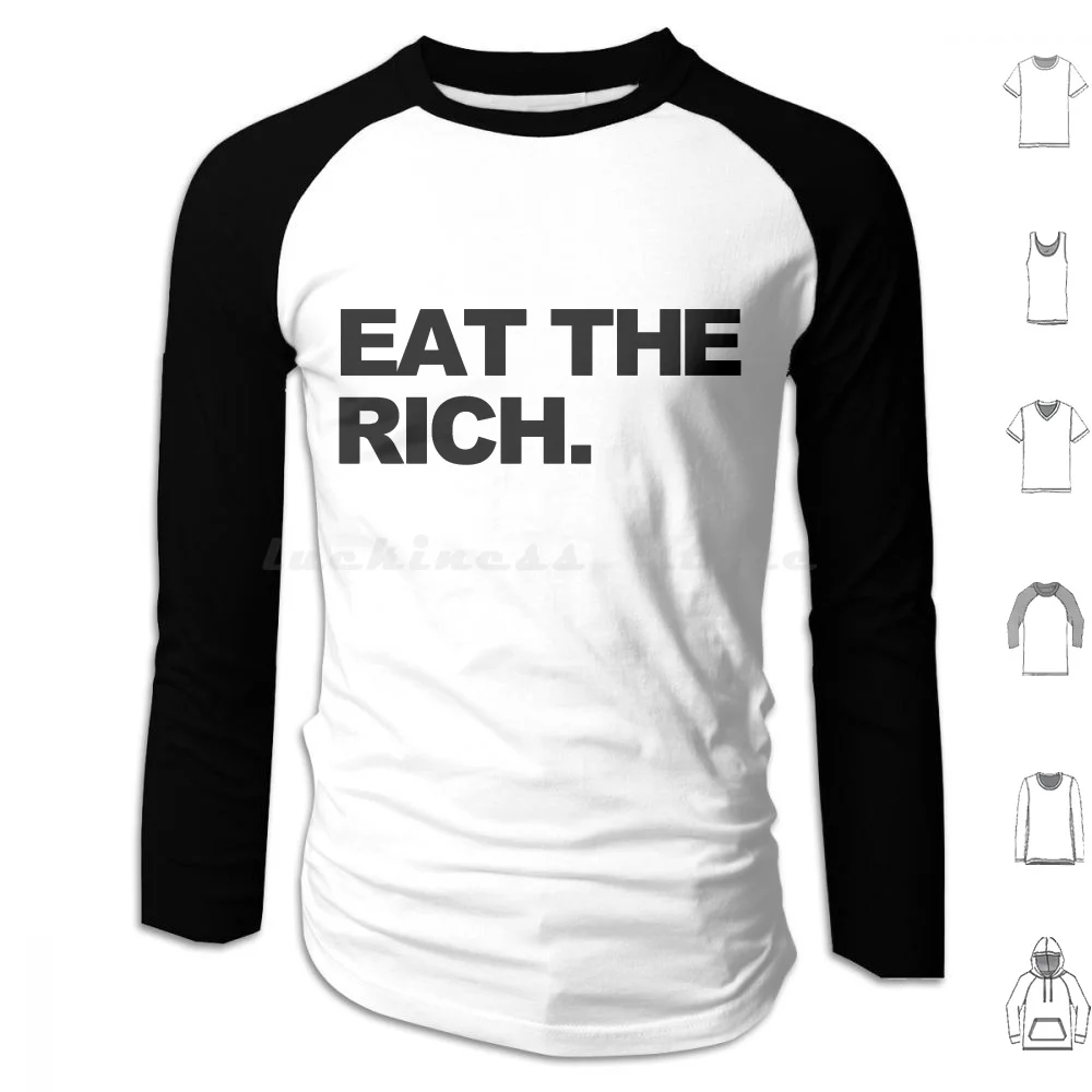 Толстовка с капюшоном Eat The Rich, хлопковая с длинным рукавом, Берни на ощупь Берни Сандерс Берни 2016, социализм, Коммунистический коммунизм 
Толстовка с капюшоном Eat The Rich, хлопковая с длинным рукавом, Берни на ощупь Берни Сандерс Берни 2016, социализм, Коммунистический коммунизм