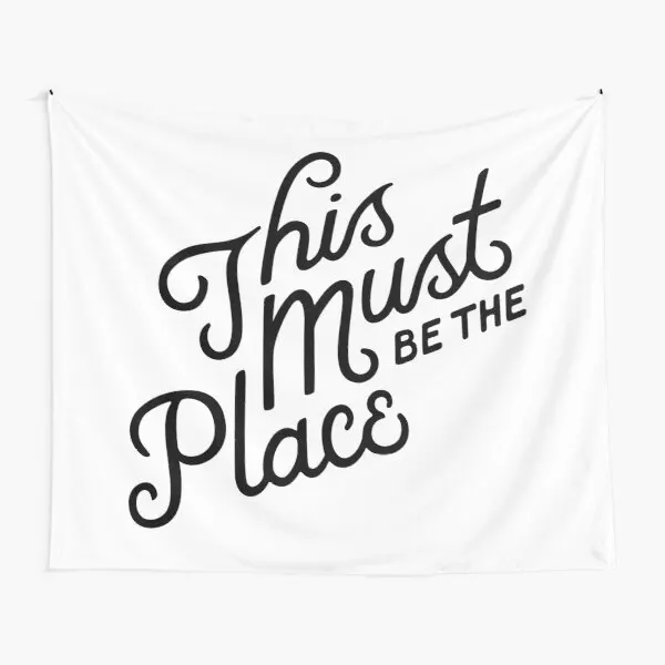 

This Must Be The Place Tapestry Colored Wall Yoga Living Room Decoration Art Decor Bedspread Towel Hanging Home Mat Bedroom