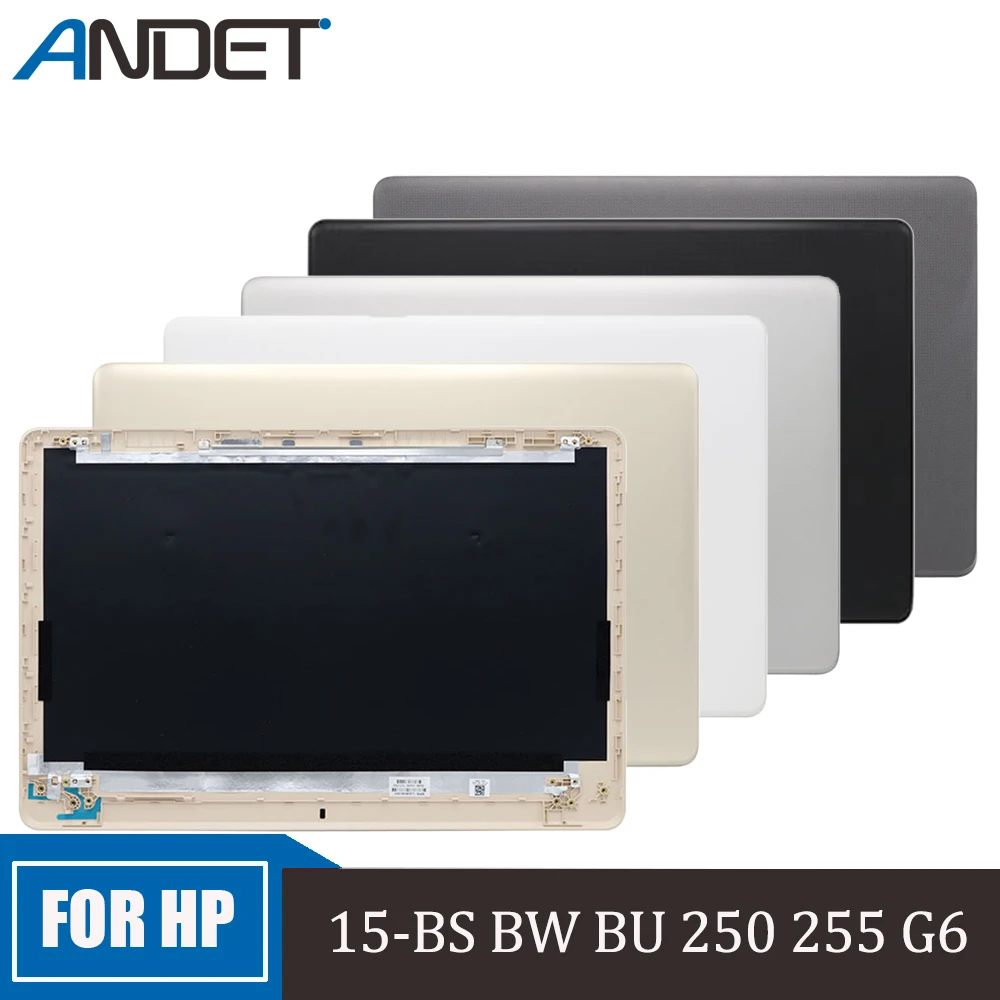 New Original For HP 15-BS 15-BW BR BU 250 255 G6 Laptop LCD Rear Top Lid Back Cover A Shell Gold L02818-001 White 924900-001
New Original For HP 15-BS 15-BW BR BU 250 255 G6 Laptop LCD Rear Top Lid Back Cover A Shell Gold L02818-001 White 924900-001