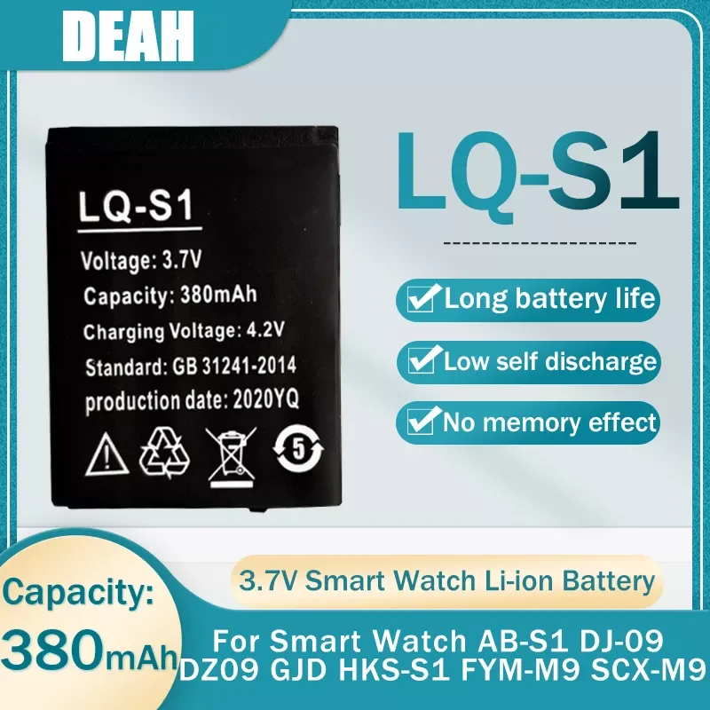 3.7V 380mAh LQ-S1 Smart Watch Rechargeable Lithium Battery For AB-S1 DJ-09 DZ09 GJD HKS-S1 FYM-M9 SCX-M9 QW09 W8S Li-ion Cells
3.7V 380mAh LQ-S1 Smart Watch Rechargeable Lithium Battery For AB-S1 DJ-09 DZ09 GJD HKS-S1 FYM-M9 SCX-M9 QW09 W8S Li-ion Cells