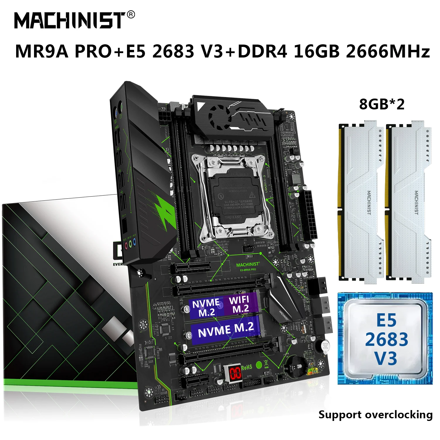 MACHINIST E5 MR9A PRO Motherboard LGA 2011-3 Kit Xeon E5 2683 V3 CPU Processor 16GB=2*8G DDR4 2666Mhz RAM Set Combo NVME M.2 USB
MACHINIST E5 MR9A PRO Motherboard LGA 2011-3 Kit Xeon E5 2683 V3 CPU Processor 16GB=2*8G DDR4 2666Mhz RAM Set Combo NVME M.2 USB