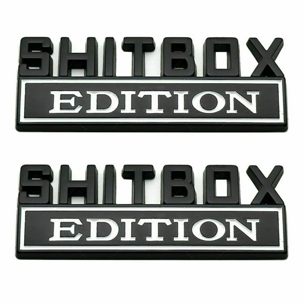 2x Black White SHITBOX EDITION Emblem Car Fender Body Door Trunk Badge Universal Car Stickers and Decals Decor Accessories
2x Black White SHITBOX EDITION Emblem Car Fender Body Door Trunk Badge Universal Car Stickers and Decals Decor Accessories