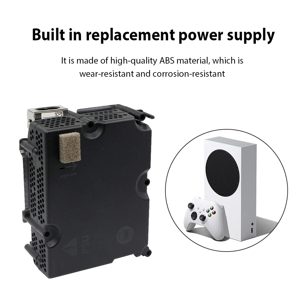 For Xbox Series S/Xbox Series X console Replacement Internal Power Supply Adapter Repair Parts Accessories
For Xbox Series S/Xbox Series X console Replacement Internal Power Supply Adapter Repair Parts Accessories