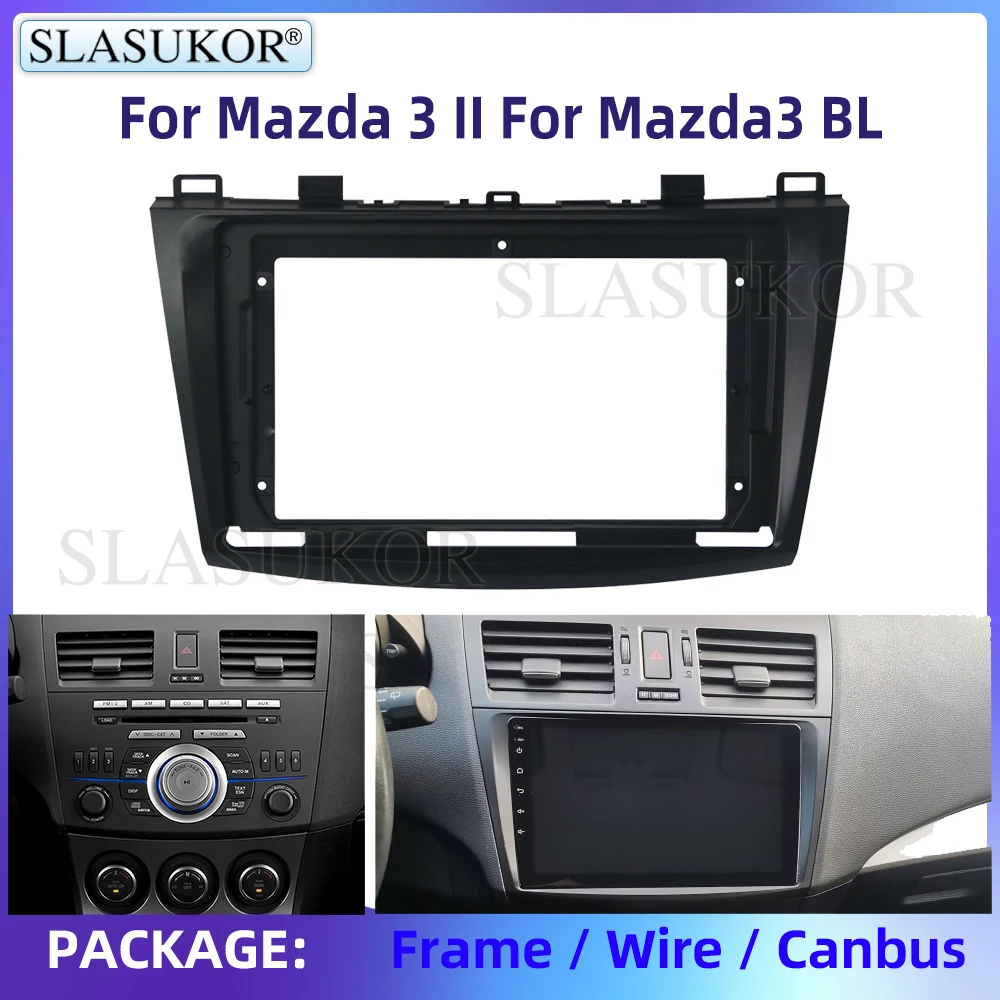 9" For Mazda 3 II For Mazda3 BL 2009-2013 Car Radio Panel Dash Kit Install Console Bezel Adapter Plate Frame Accessories Wire
9" For Mazda 3 II For Mazda3 BL 2009-2013 Car Radio Panel Dash Kit Install Console Bezel Adapter Plate Frame Accessories Wire