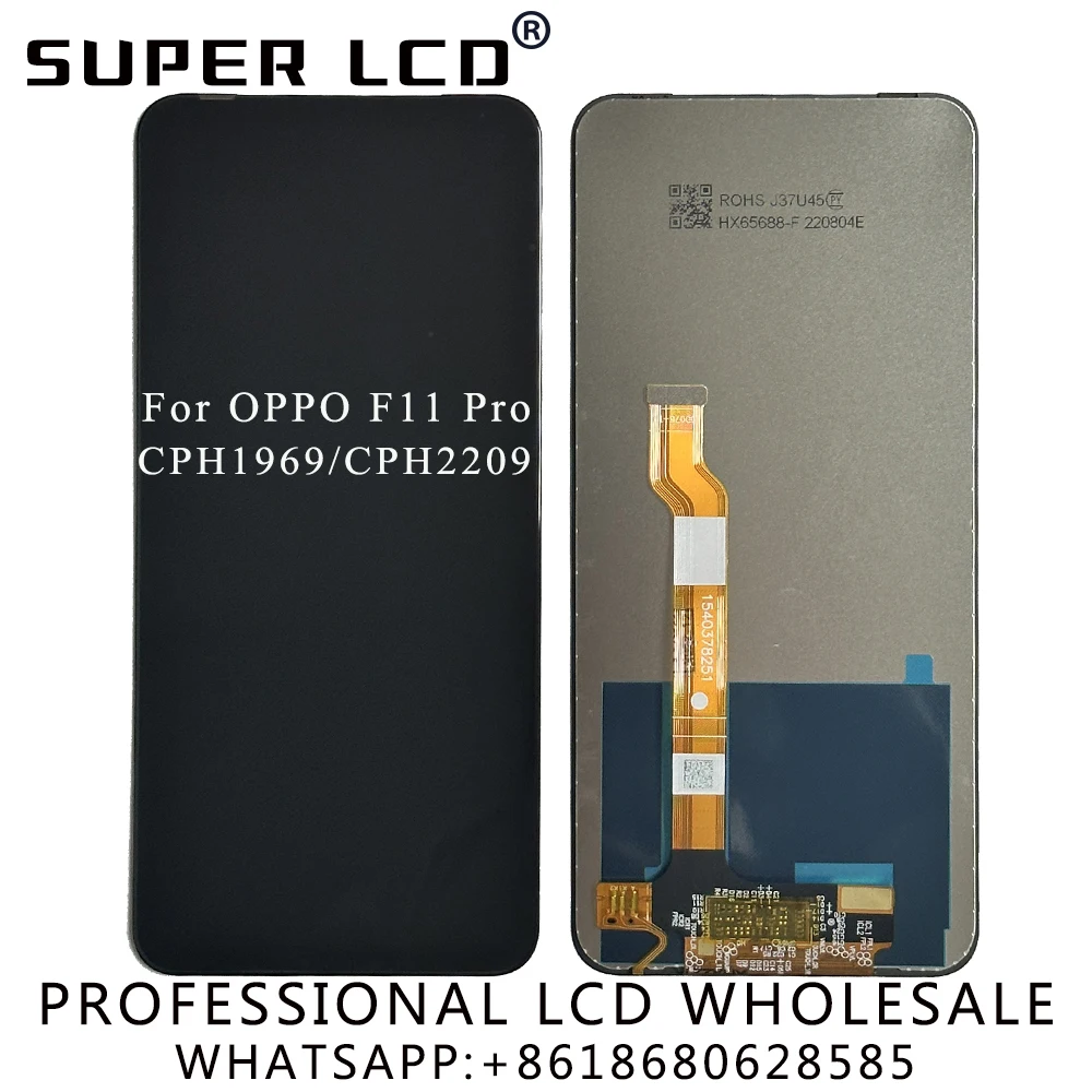 For OPPO F11 Pro CPH1969 CPH2209 CPH1987 Replacement Mobile Phone LCD Display Touch Digitizer Screen Assembly
For OPPO F11 Pro CPH1969 CPH2209 CPH1987 Replacement Mobile Phone LCD Display Touch Digitizer Screen Assembly