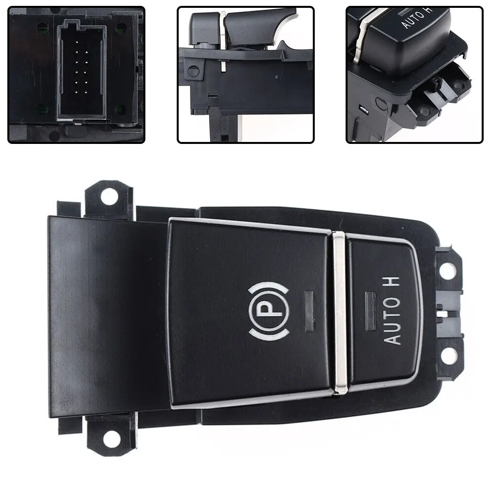 Control Switch Parking Brake Switch Car Accessories 61319385029 Button Switch For BMW 5 6 Series H Hold Handbrake
Control Switch Parking Brake Switch Car Accessories 61319385029 Button Switch For BMW 5 6 Series H Hold Handbrake