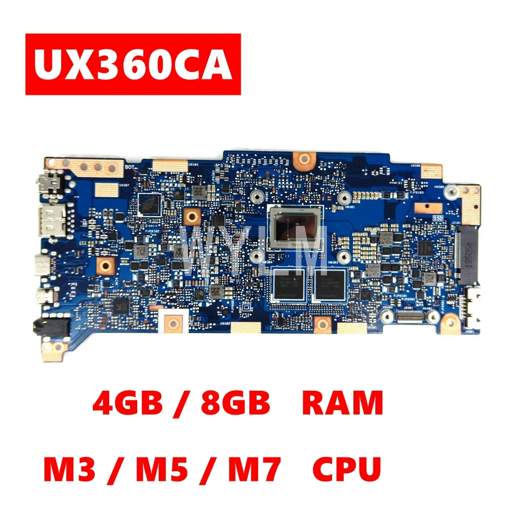 

UX360CA M3 / M5 / M7 CPU 4GB/8GB RAM Mainboard For ASUS Zenbook UX360C UX360CA UX360CAK Ultrabook Laptop Motherboard Tested
