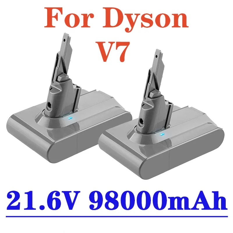 New Dyson V7 battery 21.6V 98000mAh Li-lon Rechargeable Battery For Dyson V7 Battery Animal Pro Vacuum Cleaner Replacement
New Dyson V7 battery 21.6V 98000mAh Li-lon Rechargeable Battery For Dyson V7 Battery Animal Pro Vacuum Cleaner Replacement