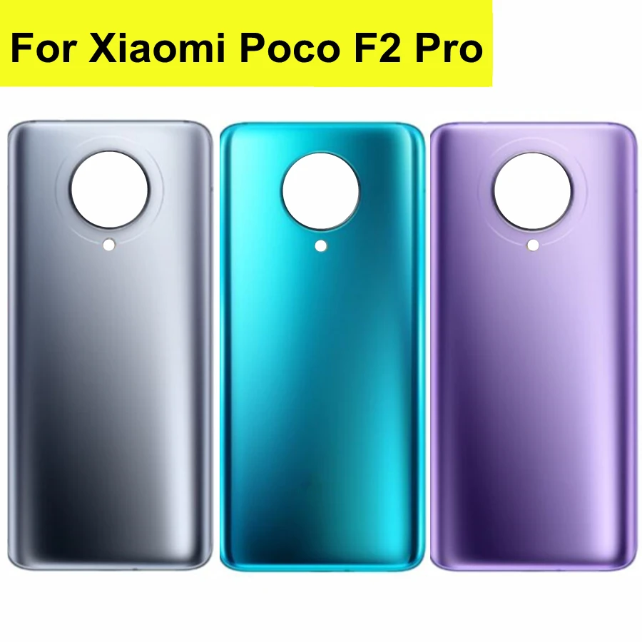 New For POCO F2 Pro Battery Cover poco f2 pro back glass replacement For Xiaomi MI Poco F2 Pro Battery Door
New For POCO F2 Pro Battery Cover poco f2 pro back glass replacement For Xiaomi MI Poco F2 Pro Battery Door