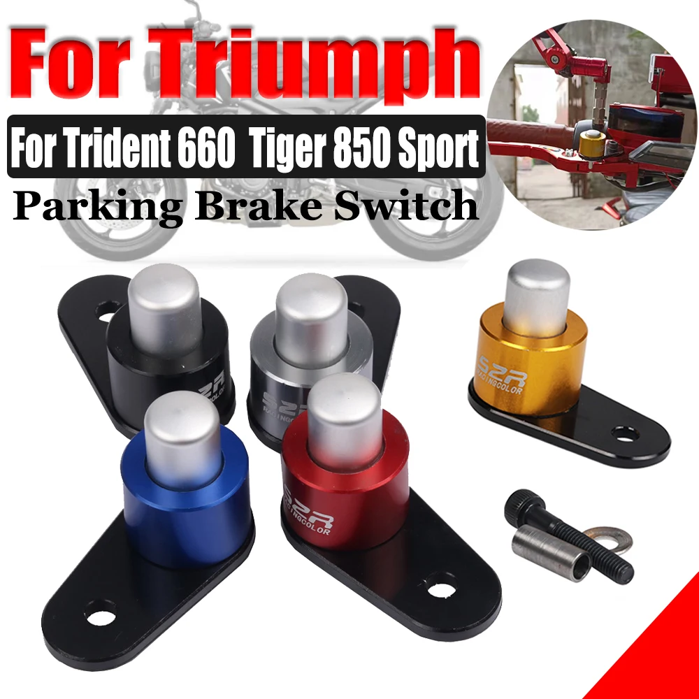 Для Triumph Trident 660 Trident660 Tiger 850 Sport 660 аксессуары для мотоциклов стояночный тормоз переключатель Блокировка торможения рампы
Для Triumph Trident 660 Trident660 Tiger 850 Sport 660 аксессуары для мотоциклов стояночный тормоз переключатель Блокировка торможения рампы