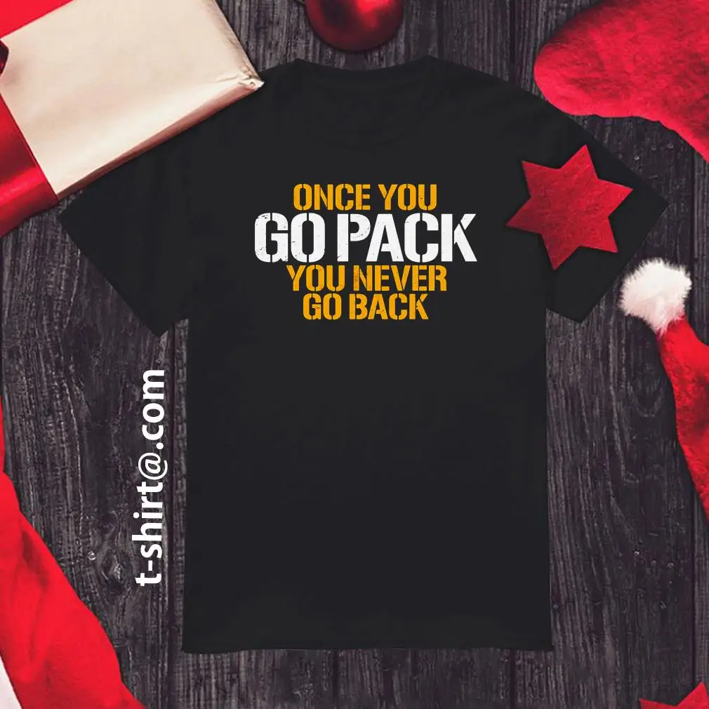 Мужская рубашка Once you go Pack you never go back shirt 
Мужская рубашка Once you go Pack you never go back shirt