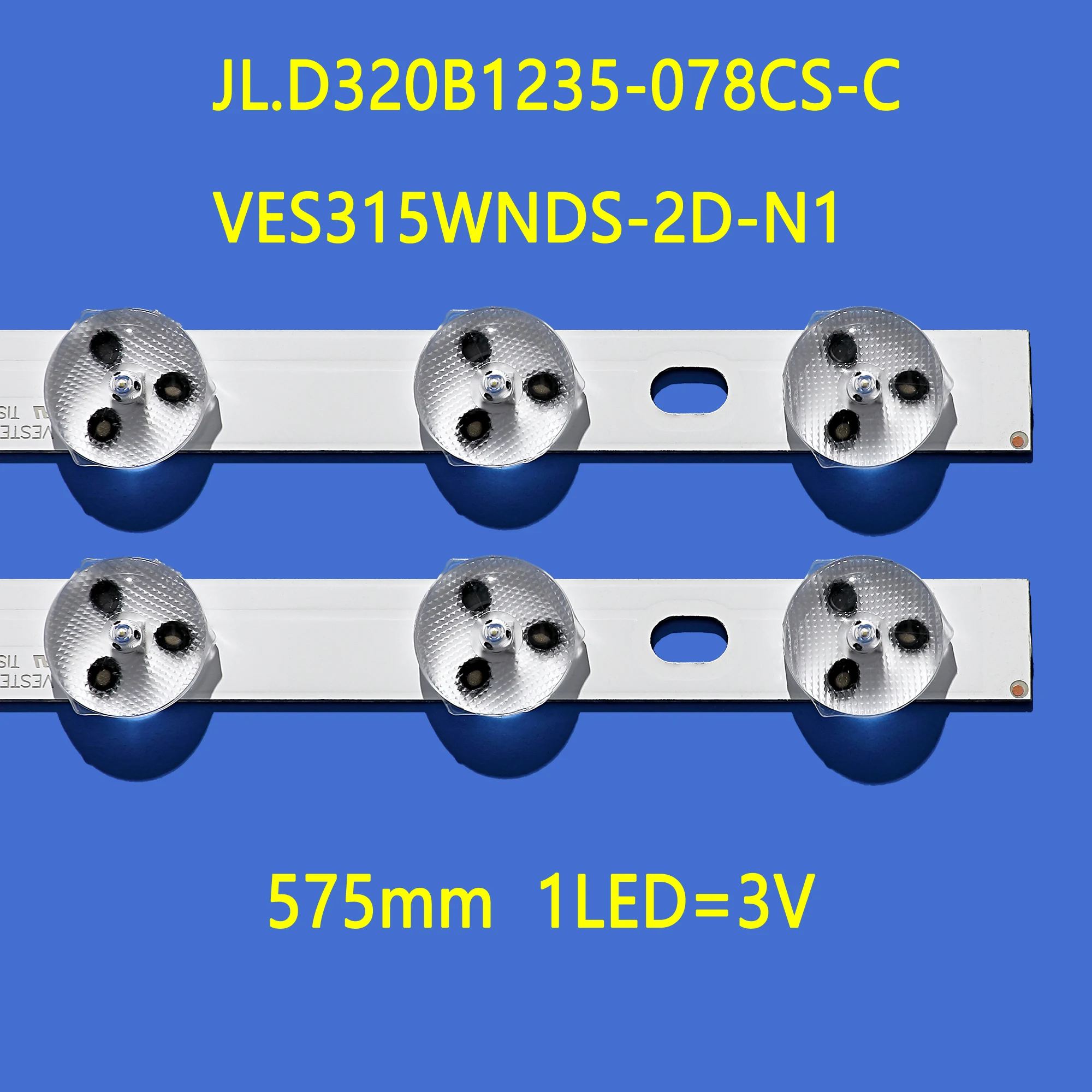 New 2pcs 32inch LED Backlight Strip Replacement for VESTEL 32D1334DB VES315WNDL-01 VES315WNDS-2D-R02 VES315WNDA-01 11-LEDs 574mm
New 2pcs 32inch LED Backlight Strip Replacement for VESTEL 32D1334DB VES315WNDL-01 VES315WNDS-2D-R02 VES315WNDA-01 11-LEDs 574mm