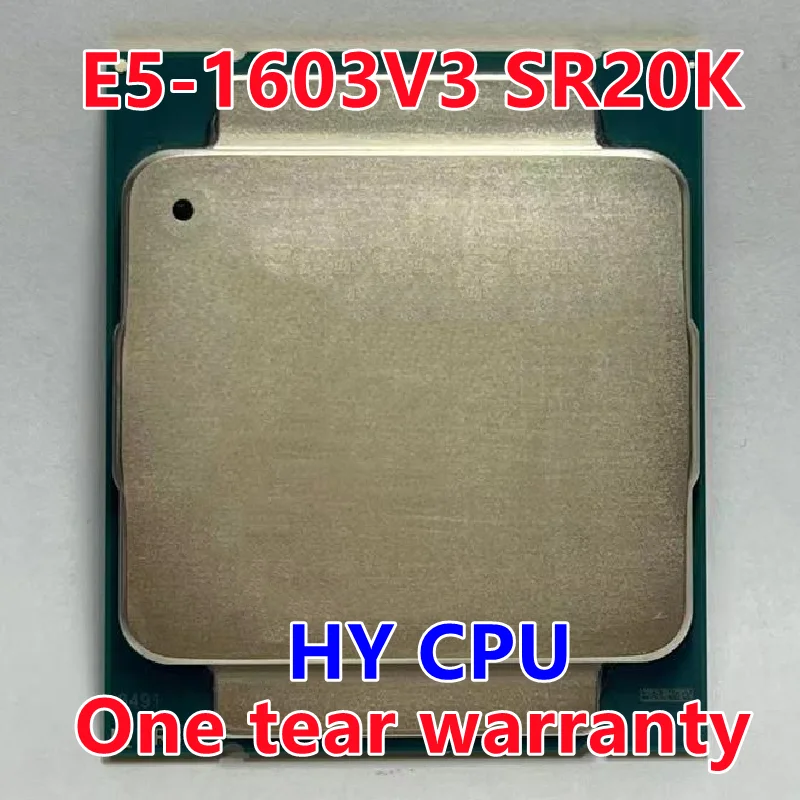 E5-1603V3 SR20K CPU 2,8 GHz Quad-Core 10MB 140W E5-1603 V3 E5 1603 V3 LGA2011-3 E5 1603V3
E5-1603V3 SR20K CPU 2,8 GHz Quad-Core 10MB 140W E5-1603 V3 E5 1603 V3 LGA2011-3 E5 1603V3