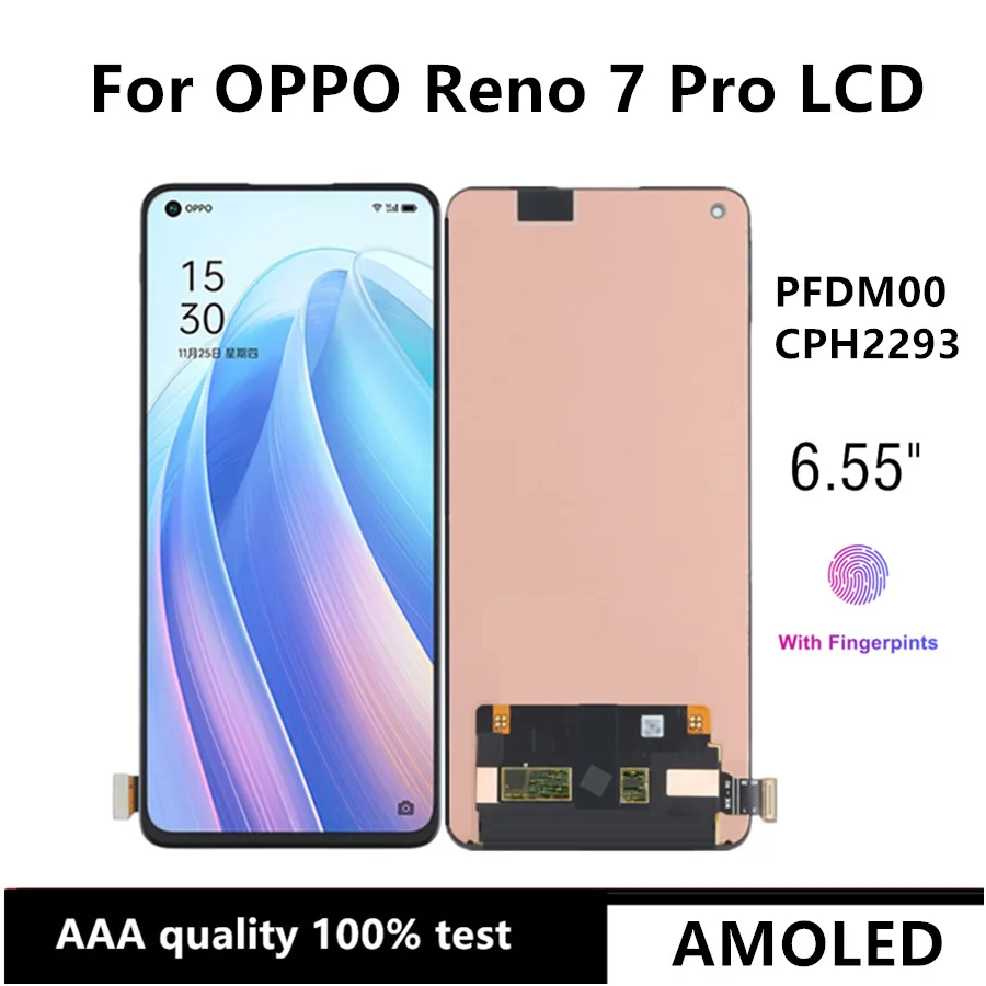 ЖК-дисплей AMOLED Reno7 Pro для OPPO Reno 7 Pro CPH2293 PFDM00
ЖК-дисплей AMOLED Reno7 Pro для OPPO Reno 7 Pro CPH2293 PFDM00