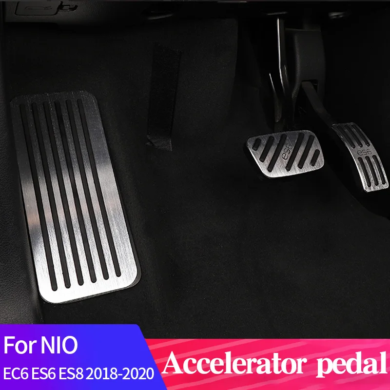 Car Accelerator Fuel Brake Pedal For NIO EC6 ES6 ES8 2018-2020 Foot Rest Cover Non Slip Pad Styling Accessories 1pcs
Car Accelerator Fuel Brake Pedal For NIO EC6 ES6 ES8 2018-2020 Foot Rest Cover Non Slip Pad Styling Accessories 1pcs