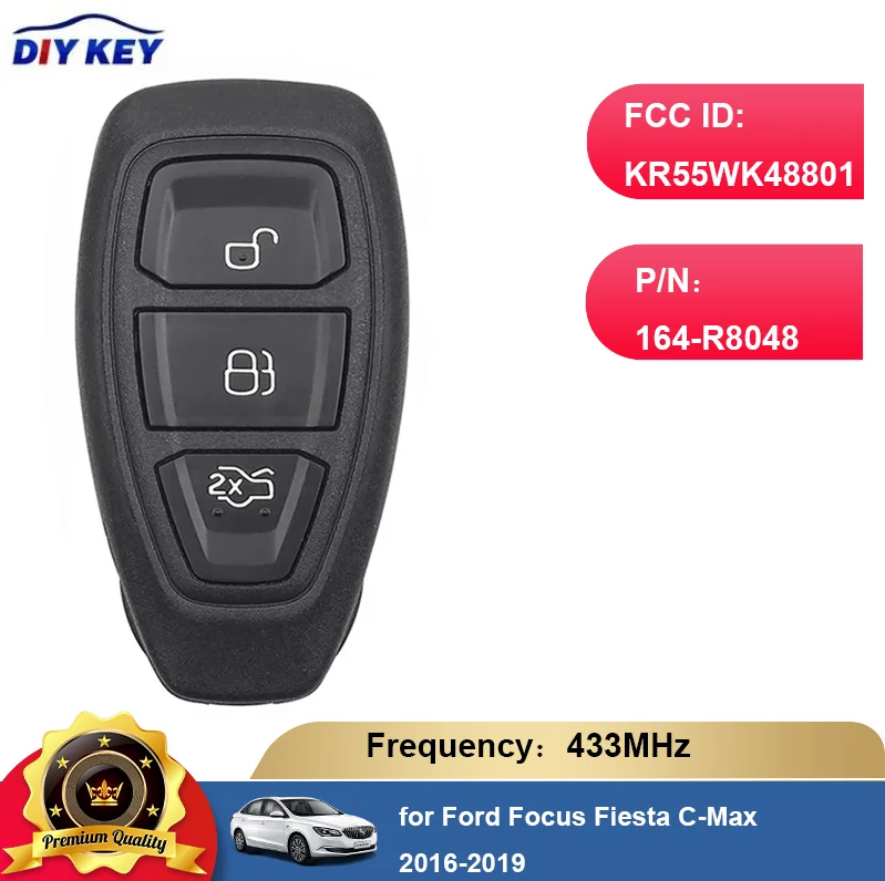 

DIYKEY for Ford Focus Fiesta C-Max 2016-2019 Smart Remote Key Fob 433MHz ASK 4D63 Chip FCC ID: KR55WK48801 164-R8048 5WK50170