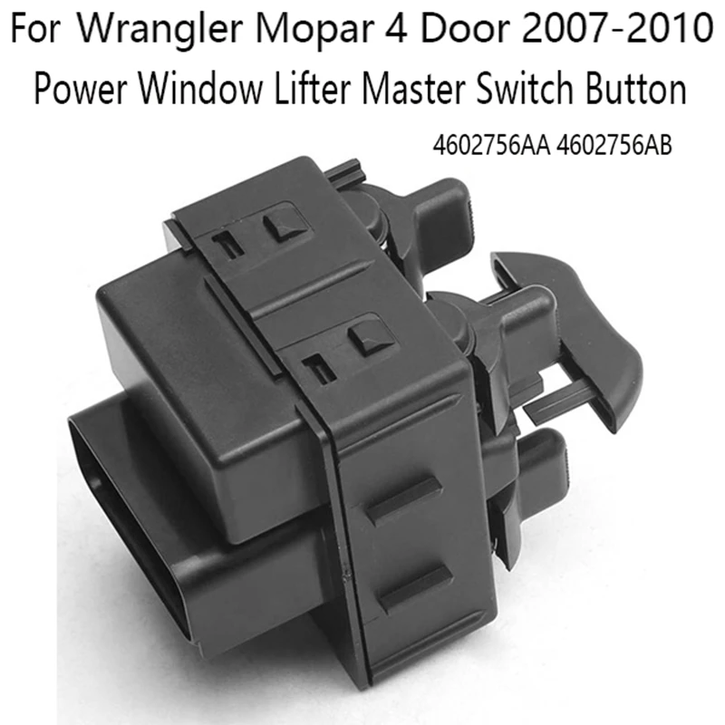 Кнопка переключения стеклоподъемника автомобиля для Jeep Wrangler Mopar 4 Door 2007-2010 4602756AA 4602756AB 
Кнопка переключения стеклоподъемника автомобиля для Jeep Wrangler Mopar 4 Door 2007-2010 4602756AA 4602756AB