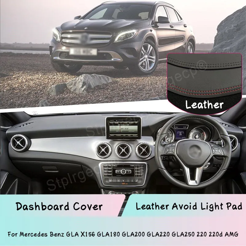 

For Mercedes Benz GLA X156 GLA180 GLA200 GLA220 GLA250 220 220d AMG Leather Dashboard Cover Mat Light-proof pad Sunshade Dashmat
