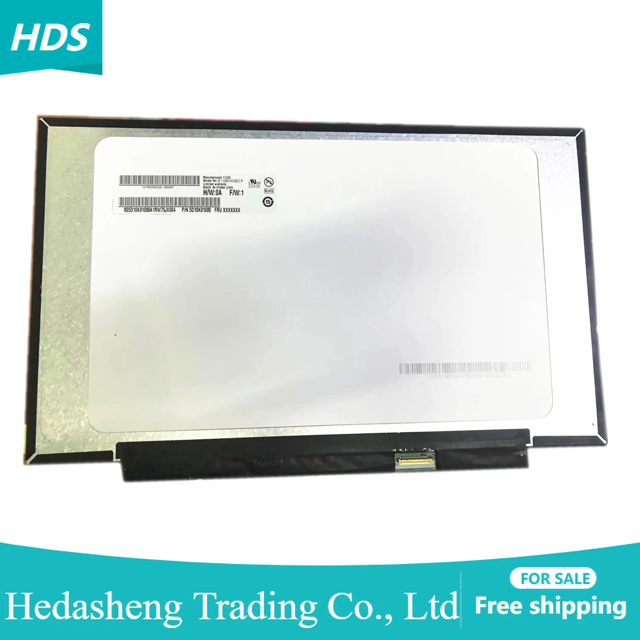 B140HAN03.0 B140HAN04.2 B140HAN04.0 fit M140NWF5 R3 NV140FHM-N62 V8.0 B140HAN03.8 FHD IPS 1920x1080 
B140HAN03.0 B140HAN04.2 B140HAN04.0 fit M140NWF5 R3 NV140FHM-N62 V8.0 B140HAN03.8 FHD IPS 1920x1080