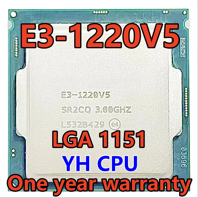 E3-1220 v5 E3 1220v5 E3 1220 v5 E3-1220V5 SR2LG 3.0 GHz Quad-Core Quad-Thread CPU Processor 80W LGA 1151
E3-1220 v5 E3 1220v5 E3 1220 v5 E3-1220V5 SR2LG 3.0 GHz Quad-Core Quad-Thread CPU Processor 80W LGA 1151
