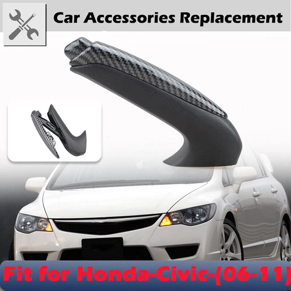 Car Handbrake Lever Front Hand Brake Handle Cover 47115-SNA-A82ZA For Honda Civic 06-11 Carbon Fiber Style Brake Lever Trim
Car Handbrake Lever Front Hand Brake Handle Cover 47115-SNA-A82ZA For Honda Civic 06-11 Carbon Fiber Style Brake Lever Trim
