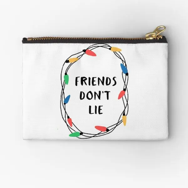 Friends Do Not Lie Zipper Pouches Small Storage Cosmetic Bag Money Coin Pocket Wallet Men Socks Panties Women Underwear Key
Friends Do Not Lie Zipper Pouches Small Storage Cosmetic Bag Money Coin Pocket Wallet Men Socks Panties Women Underwear Key