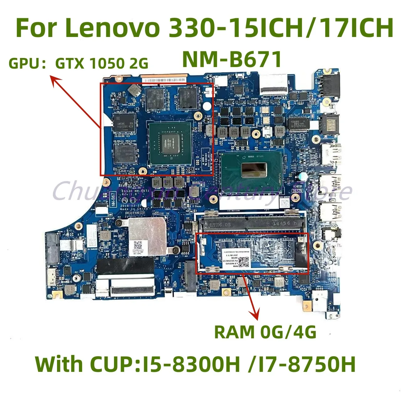 

NM-B671 для Lenovo 330-15ICH/17ICH ноутбук материнская плата CPU: I5-8300H/I7-8750H 2G GTX1050 0G/4G 100% ТЕСТ ОК перед отправкой
