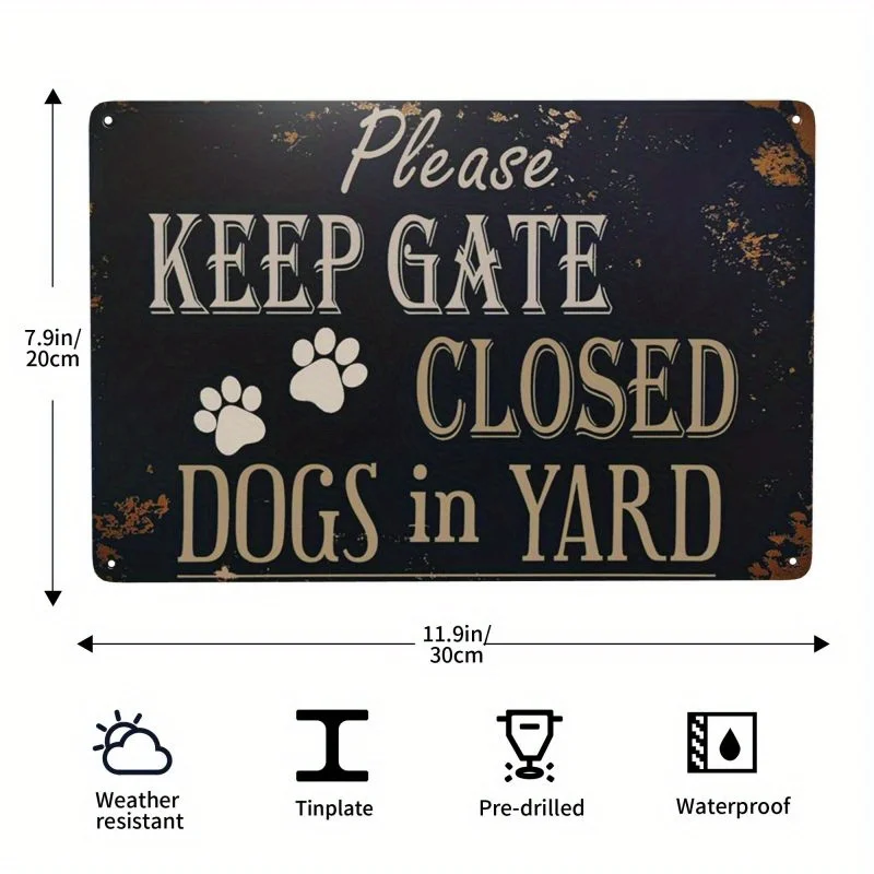 Retro Vintage Metal Tin Signs Please Keep Gate Closed Dogs In Yard Lawn Garden Yard Decor Signs
Retro Vintage Metal Tin Signs Please Keep Gate Closed Dogs In Yard Lawn Garden Yard Decor Signs