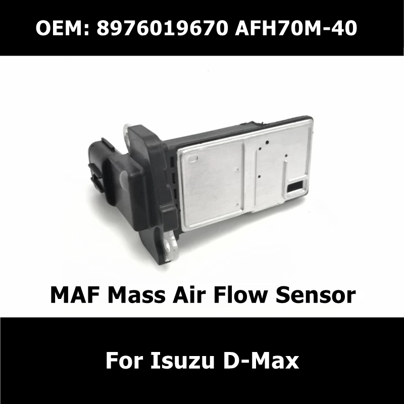 8976019670 автомобильные аксессуары MAF датчик расхода воздуха для Isuzu D-Max AFH70M-40 U09005AFS
8976019670 автомобильные аксессуары MAF датчик расхода воздуха для Isuzu D-Max AFH70M-40 U09005AFS