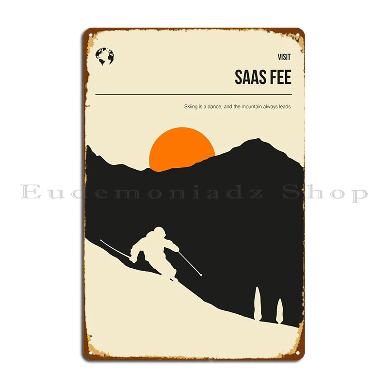 Saas Fee катание на лыжах Путешествия Искусство металлический знак кино Забавный дизайн бар пещера дизайн оловянный знак плакат 
Saas Fee катание на лыжах Путешествия Искусство металлический знак кино Забавный дизайн бар пещера дизайн оловянный знак плакат