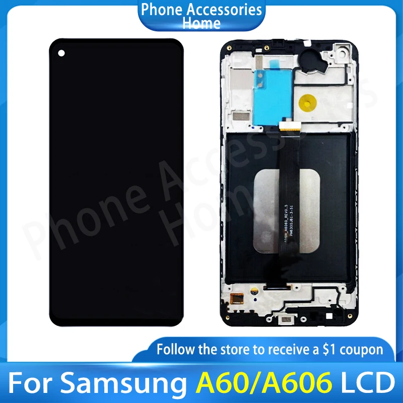 For Samsung A60 LCD Display a606 a6060 Touch Screen Digitizer Assembly +frame for galaxy a60 display replacement Repair parts
For Samsung A60 LCD Display a606 a6060 Touch Screen Digitizer Assembly +frame for galaxy a60 display replacement Repair parts