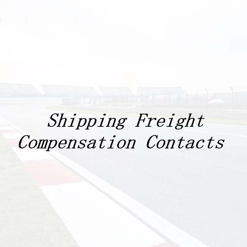 Shipping Freight Compensation Contacts Us Before Submitting Not Sold Separately
Shipping Freight Compensation Contacts Us Before Submitting Not Sold Separately