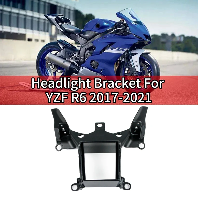 Кронштейн для фар мотоцикла, ВЕРХНЯЯ ПЕРЕДНЯЯ обтекатель для Yamaha YZF R6 YZF-R6 2017-2021
Кронштейн для фар мотоцикла, ВЕРХНЯЯ ПЕРЕДНЯЯ обтекатель для Yamaha YZF R6 YZF-R6 2017-2021