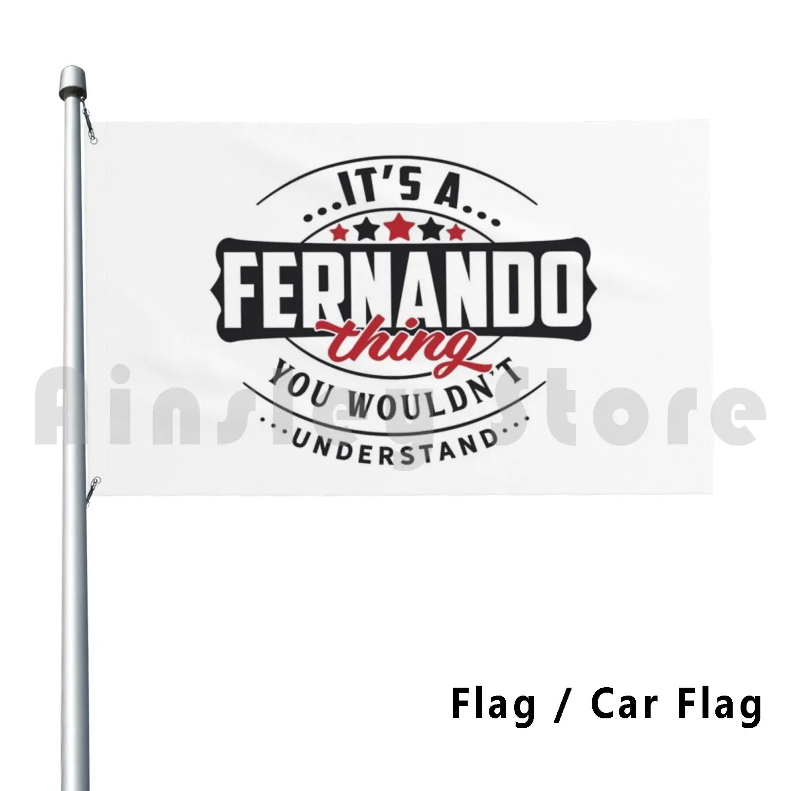 Fernando Thing You Wouldn't Understand Outdoor Decor Flag Car Flag Fernando About Fernando Last Name Name Is
Fernando Thing You Wouldn't Understand Outdoor Decor Flag Car Flag Fernando About Fernando Last Name Name Is