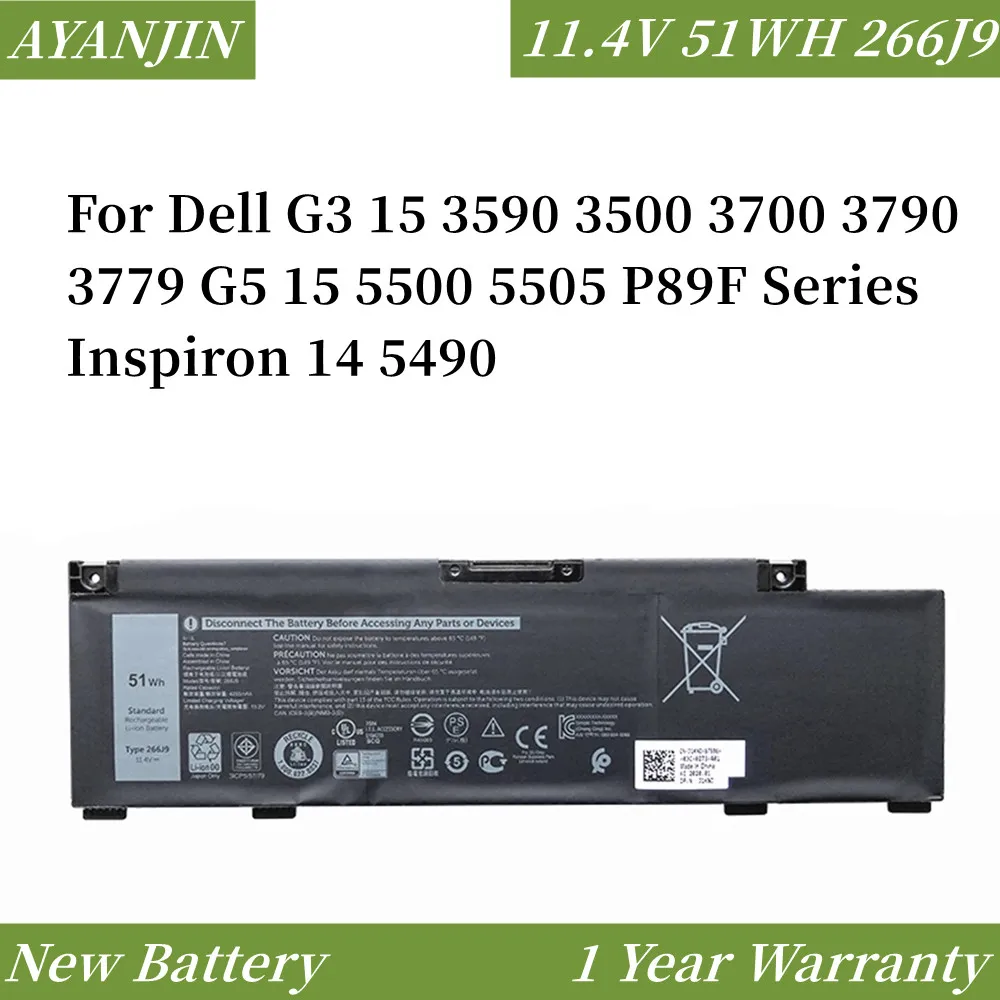 11.4V 51Wh 266J9 Laptop Battery For Dell G3 15 3590 3500 3700 3790 3779 G5 15 5500 5505 P89F Series Inspiron 14 5490
11.4V 51Wh 266J9 Laptop Battery For Dell G3 15 3590 3500 3700 3790 3779 G5 15 5500 5505 P89F Series Inspiron 14 5490