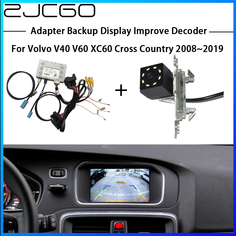 ZJCGO HD Reversing Rear Camera For Volvo V40 V60 XC60 Cross Country 2008~2019 Interface Adapter Backup Display Improve Decoder
ZJCGO HD Reversing Rear Camera For Volvo V40 V60 XC60 Cross Country 2008~2019 Interface Adapter Backup Display Improve Decoder