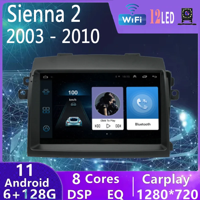 2 Din 6+128G Android 11 Auto For Toyota Sienna 2 II XL20 2003 - 2010 Car Radio Multimedia Video Player Navigation GPS DVD 2Din
2 Din 6+128G Android 11 Auto For Toyota Sienna 2 II XL20 2003 - 2010 Car Radio Multimedia Video Player Navigation GPS DVD 2Din