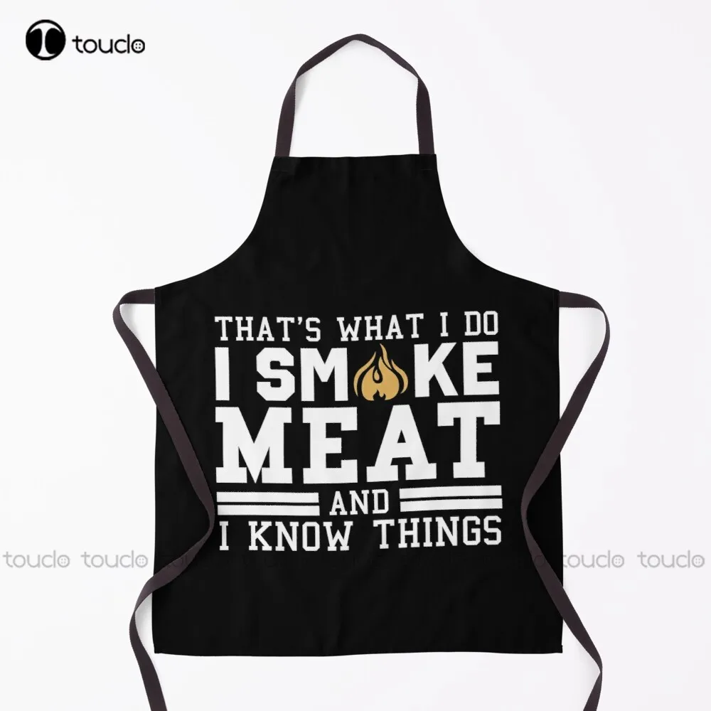

That'S What I Do I Smoke Meat And I Know Things - Funny Smoking Meat Camping Dad Bbq Bbq Grill Apron Bbq Apron