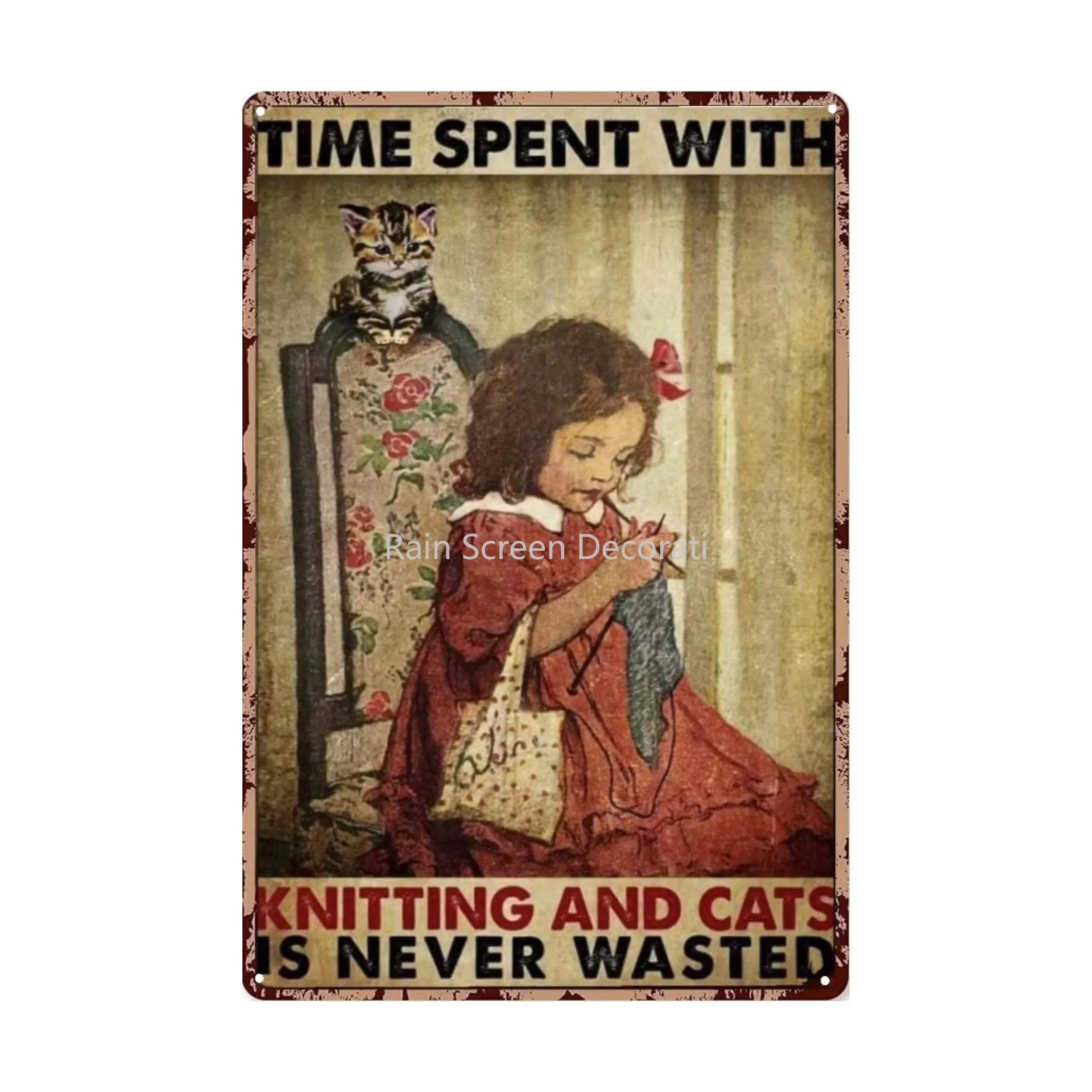 

"Knitting Girl - Time Spent Knitting And Cats Aren't Wasted" Metal Tin Sign (8''x12''/20cm*30cm), Vintage Plaque Decor Wall Art