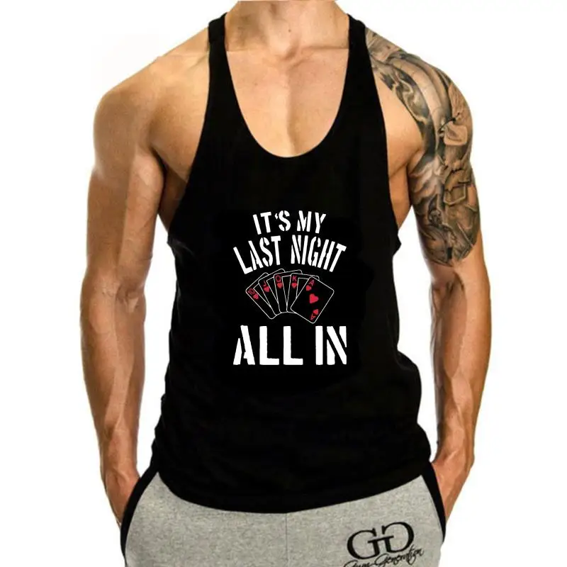 It My Last Night All In Poker Game Flush Casino New Summer Style Unny Novelty Hip Hop Rock tank top men Men Soccer tank top men
It My Last Night All In Poker Game Flush Casino New Summer Style Unny Novelty Hip Hop Rock tank top men Men Soccer tank top men