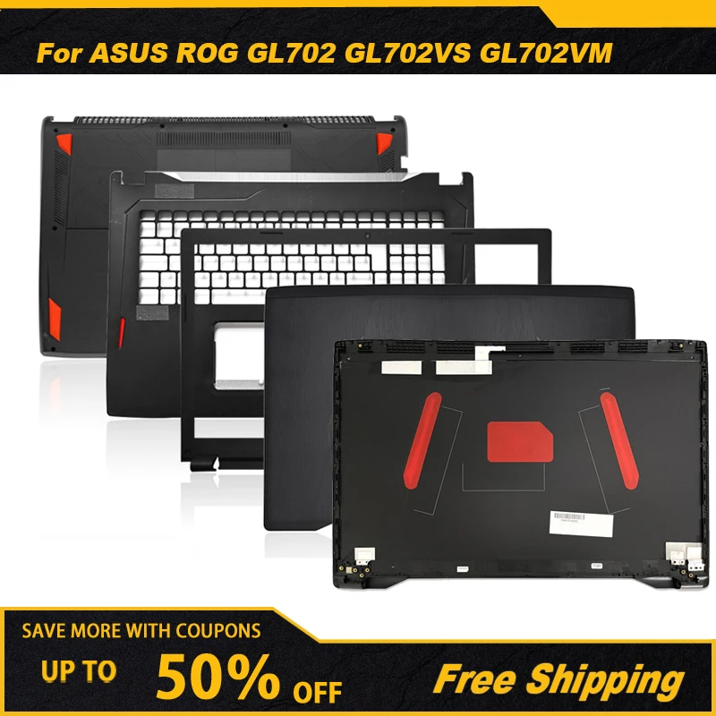 New Top Back Case For ASUS ROG GL702 GL702VS GL702VM Laptop LCD Back Cover Front Bezel Palmrest Bottom Case 17.3 inch Screen
New Top Back Case For ASUS ROG GL702 GL702VS GL702VM Laptop LCD Back Cover Front Bezel Palmrest Bottom Case 17.3 inch Screen
