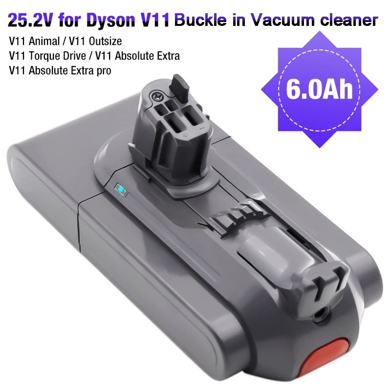 25.2V 6000mAh Li-ion Click-in Battery for Dyson V11 Torque Drive Animal cordless stick vacuum 970425-01 ( Not for Screw-in type)
25.2V 6000mAh Li-ion Click-in Battery for Dyson V11 Torque Drive Animal cordless stick vacuum 970425-01 ( Not for Screw-in type)