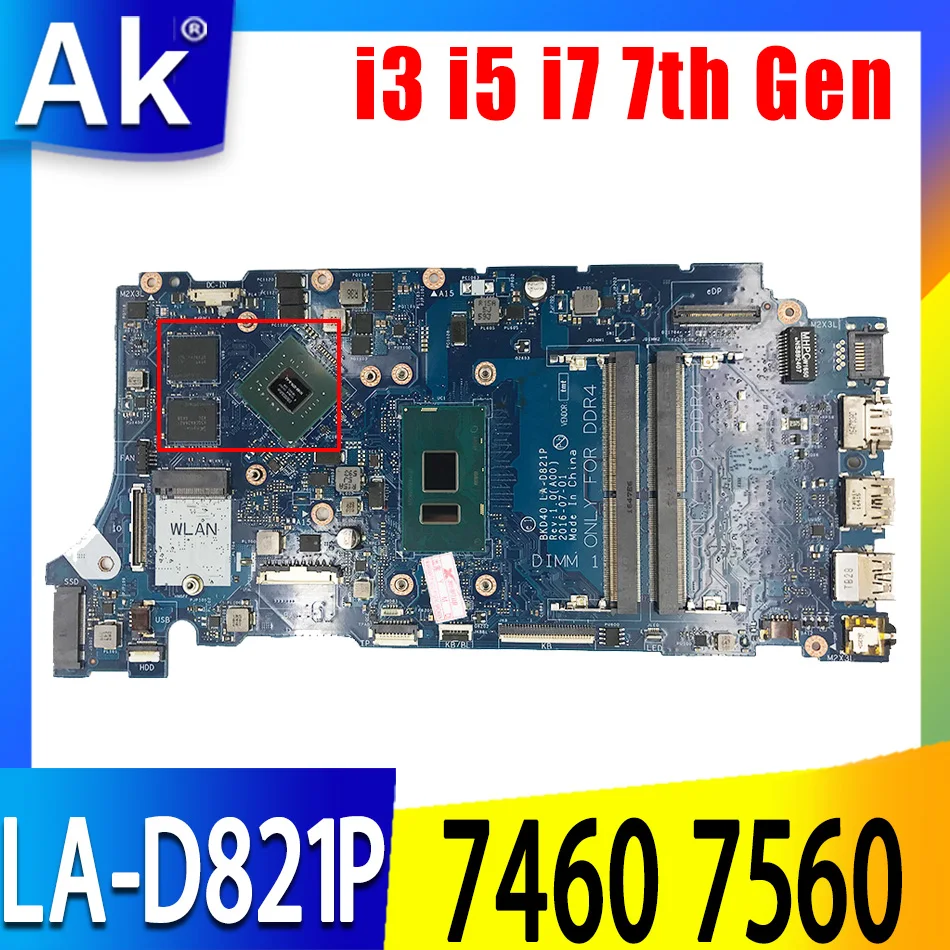 

For Dell Inspiron 7460 7560 Vostro 5468 5568 Laptop Motherboard W/ i3 i5 i7 7th Gen CPU 940MX CN-08V456 02PTF1 BKD40 LA-D821P