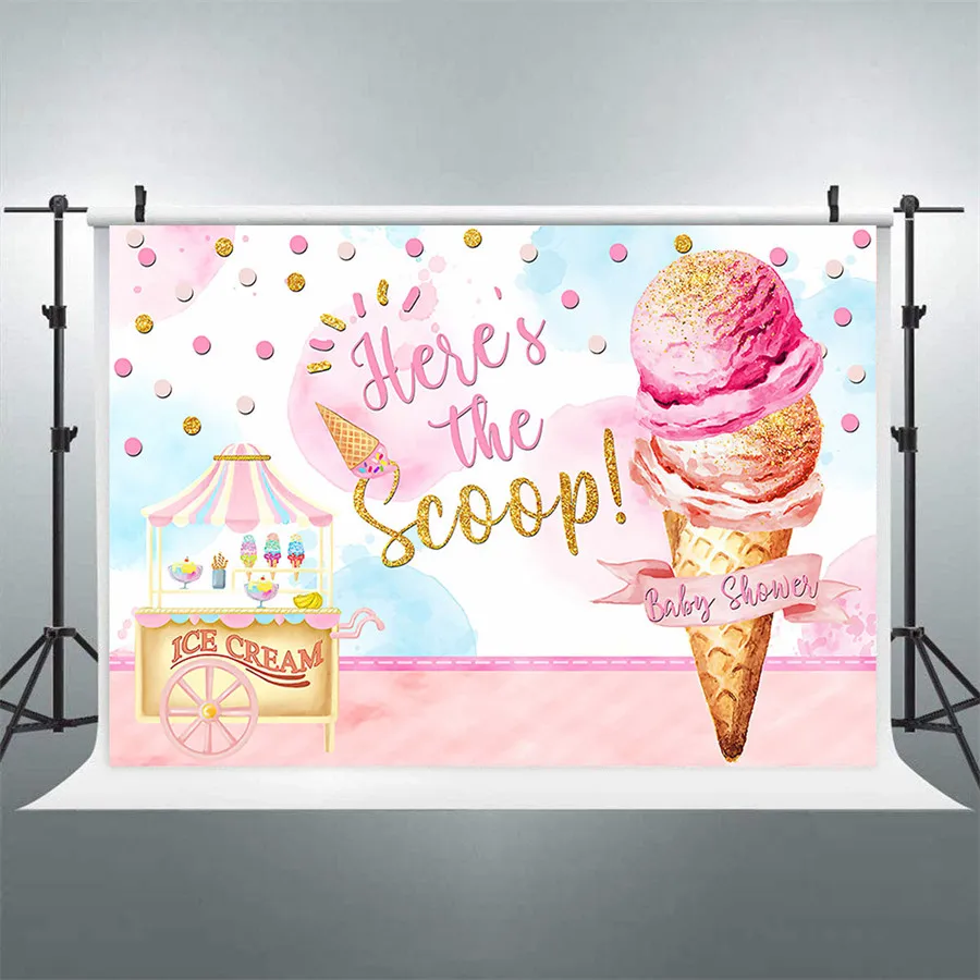 

Ice Cream Theme Birthday Party Backdrop Here's The Scoop for Girl 1st First Baby Shower Pink Gold Dots Background Banner Poster