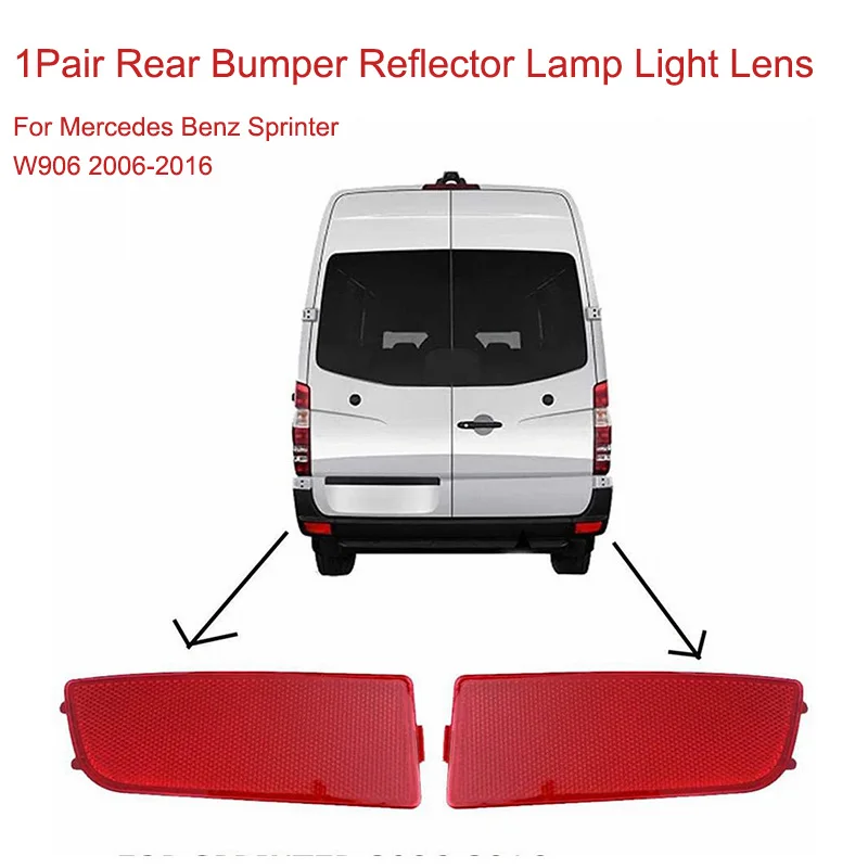 1 Pair LED Rear Tail Brake Lamp Rear Bumper Reflector Light Lens For Mercedes Sprinter W906 2006-2016 Car Accessories
1 Pair LED Rear Tail Brake Lamp Rear Bumper Reflector Light Lens For Mercedes Sprinter W906 2006-2016 Car Accessories