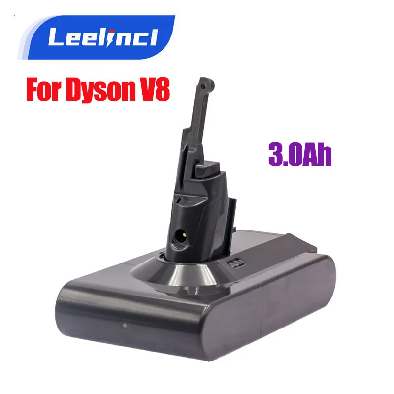 21.6V Replacement Batterie For Dyson V8 3Ah Batería Absolute V8 Animal Li-ion SV10 Vacuum Cleaner 18650 Battery For Dyson V8
21.6V Replacement Batterie For Dyson V8 3Ah Batería Absolute V8 Animal Li-ion SV10 Vacuum Cleaner 18650 Battery For Dyson V8