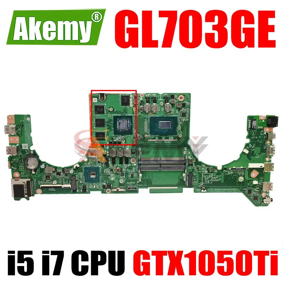 GL703GE GL703GD Laptop Motherboard GTX1050Ti GPU i5-8300H i7-8750H CPU for ASUS S7BE S7BD Notebook Mainboard DABKNBMB8D0
GL703GE GL703GD Laptop Motherboard GTX1050Ti GPU i5-8300H i7-8750H CPU for ASUS S7BE S7BD Notebook Mainboard DABKNBMB8D0